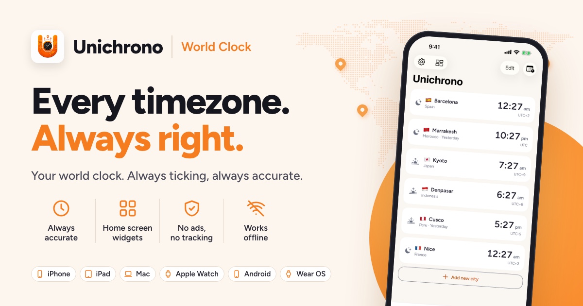 Unichrono: every timezone, always right. World clock app on a phone